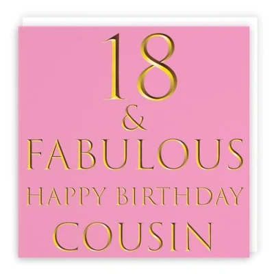 Image of Hunts England Cousin 18th Female Birthday Card 18 &amp; Fabulous Happy Still Totally Collection Fun