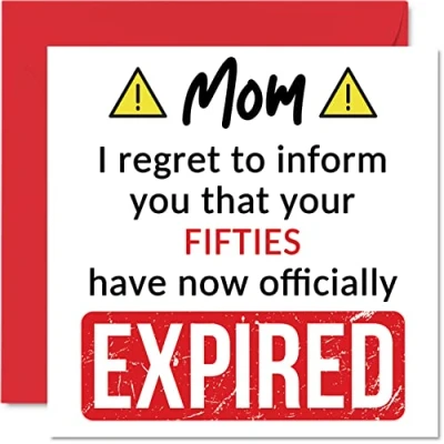 Image of Funny 60th Birthday Cards for Mom Your Fifties Have Expired Happy Card Mommy Mum Mama from Son Daughter, 145mm x Banter Joke Humour Bday Greeting Gift