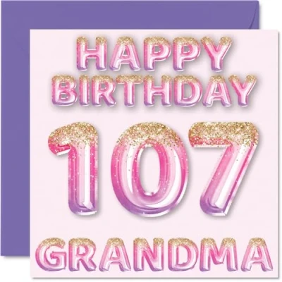 Image of 107th Birthday Card for Grandma Pink &amp; Purple Glitter Balloons Happy Cards 107 Year Old from Grandson Granddaughter, 145mm x Bday Greeting Gift