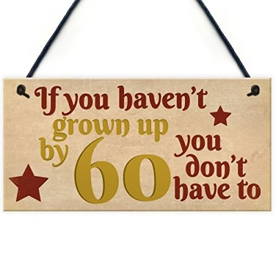 Image of RED OCEAN Haven&#039;t Grown Up By 60 Wooden Hanging Heart 60th Birthday Gift For Dad Mum Sister Brother Friend Present