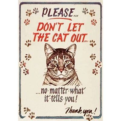 Image of Retro Metal Signs Please Don&#039;t Let The Cat Out Plaque Tin Plate Wall Hanging Farm Fence Sign 8x12 inch