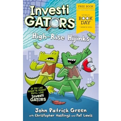 Image of InvestiGators: High Rise Hijinks: A laugh out loud comic Book adventure for World Day 2024!