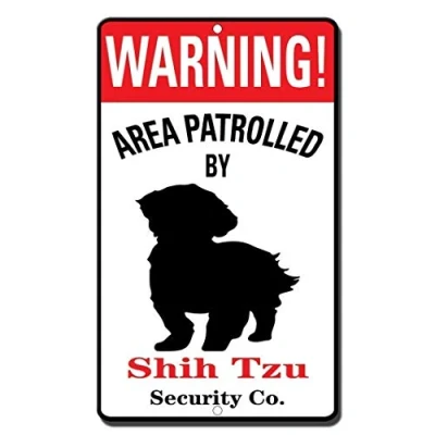 Image of New Metal Tin Sign Rustic Post Warning Area Patrolled by Shih Tzu for Outdoor &amp; Indoor 8&quot;x12&quot;