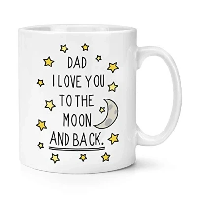 Image of Dad I Love You to The Moon and Back 10oz Mug Cup