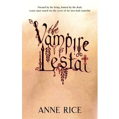 Image of The Vampire Lestat: Volume 2 in series (Vampire Chronicles)
