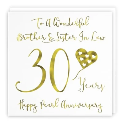 Image of Hunts England Brother And Sister In Law 30th Anniversary Card To A Wonderful &amp; 30 Years Happy Pearl Milano Collection