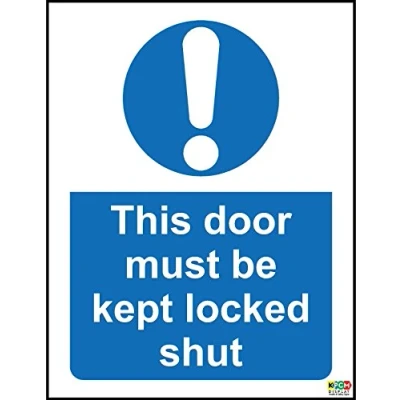 Image of This Door Must be Kept Locked Shut Safety Sign Self Adhesive Sticker 130mm x 100mm