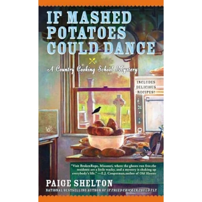 Image of If Mashed Potatoes Could Dance: 2 (Country Cooking School Mystery)