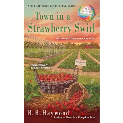 Image of Town in a Strawberry Swirl: 5 (Candy Holliday Murder Mystery)