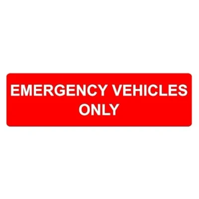 Image of Emergency vehicles only safety sign 1mm flexible Plastic (300mm x 100mm)