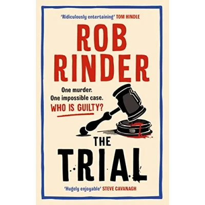 Image of The Trial: No. 1 bestselling whodunit by Britain’s best known criminal barrister