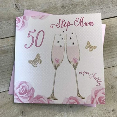 Image of Happy 50th Birthday Card Step Mum Champagne Glasses Pink Roses by White Cotton Cards SS42 SM50