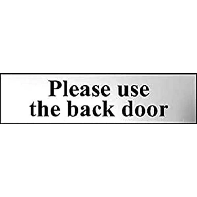 Image of Please Use The Back Door Sign Self Adhesive PVC Chrome Effect 200mm x 50mm