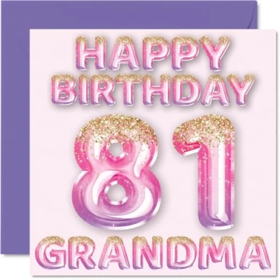 Image of 81st Birthday Card for Grandma Pink &amp; Purple Glitter Balloons Happy Cards 81 Year Old from Grandson Granddaughter, 145mm x Bday Greeting Gift