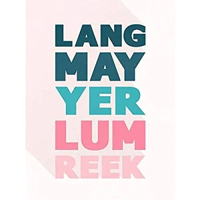 Image of Wee Blue Coo Scottish Phrase Lang Lum Reek Hogmanay Toast Scotland Art Print