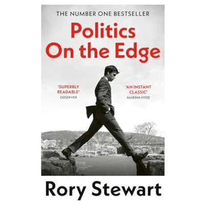 Image of Politics On The Edge: must read #1 Sunday Times bestseller from host of hit podcast Rest Is