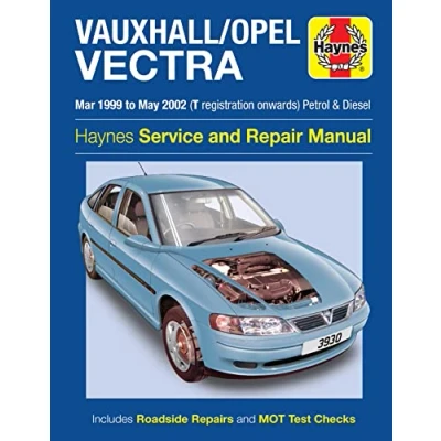 Image of Vauxhall/Opel Vectra Petrol/Diesel (Mar 99 May 02) Haynes Manual (Paperback)