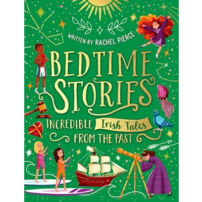 Image of Bedtime Stories: Incredible Irish Tales from the Past