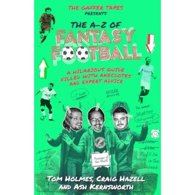 Image of The Gaffer Tapes: A Z of Fantasy Football