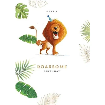Image of Have A Roarsome Birthday Greeting Card Ling Into The Wild Range Cards