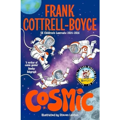Image of Cosmic: From the UK Children&#039;s Laureate 20242026