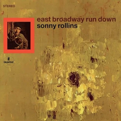 Image of Sonny Rollins East Broadway Run Down Verve Acoustic Sounds Series 180 Gram Sealed 2024 USA vinyl LP 602465124668