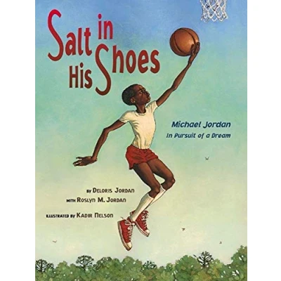 Image of Salt in His Shoes: Michael Jordan Pursuit of a Dream