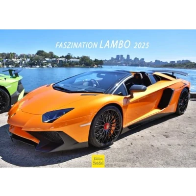 Image of Edition Seidel Premium Calendar, Fascination Lambo 2025 Format, DIN A3 Wall Car Life Motto Life, Hobby Car, Racing Machine