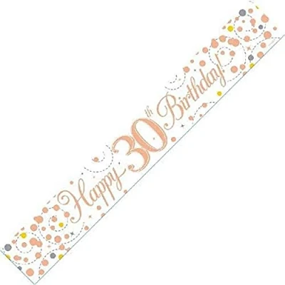 Image of 9ft Banner Sparkling Fizz 30th Birthday White &amp; Rose Gold Holographic