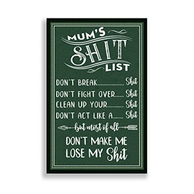Image of Mum&#039;S Shit List Poster Mom Life Sarcastic Saying Mother Metal Tin Sign 8x12 inches