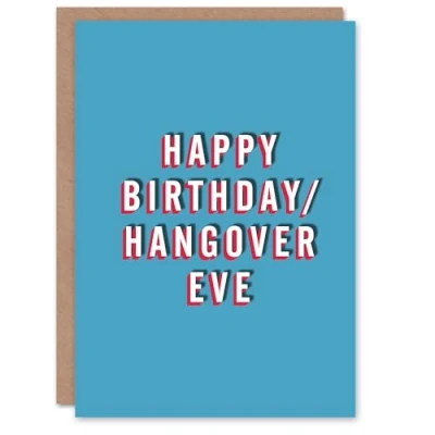 Image of Artery8 Birthday Card Happy Hangover Eve For Him Man Male Friend Greeting Fun Funny Humour Joke