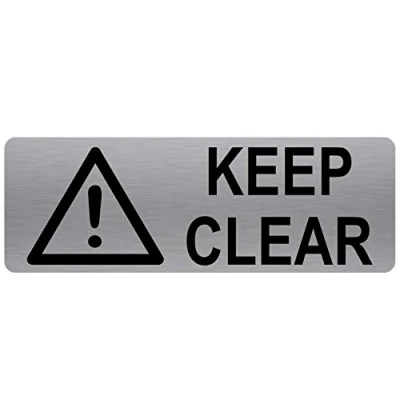 Image of METAL Keep Clear Sign WITH IMAGE Brushed Silver Aluminum Warning Safety Security Door Notice Office Shop Warehouse School Cafe