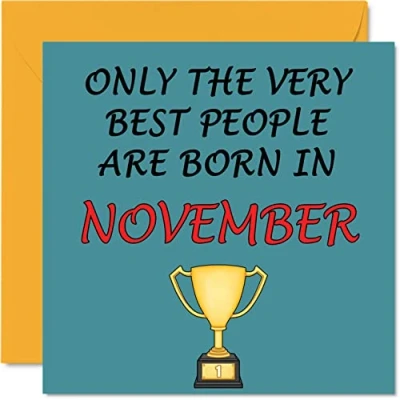 Image of Fun Birthday Cards for Men Women Very Best November Card Mum Dad Brother Sister Son Daughter Nan Grandad, 145mm x Greeting Cards, Joke Humour 30th 40th 50th Bday