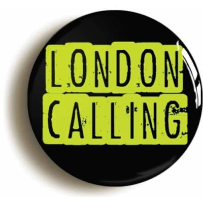 Image of London Calling Punk Fridge Magnet (Circular 2inch / 50mm Diameter)