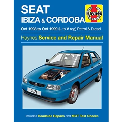 Image of Seat Ibiza &amp; Cordoba Petrol/Diesel (Oct 93 Oct 99) Haynes Manual (Paperback)