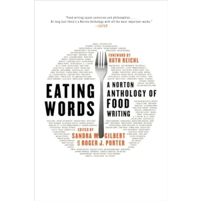 Image of Eating Words: A Norton Anthology of Food Writing