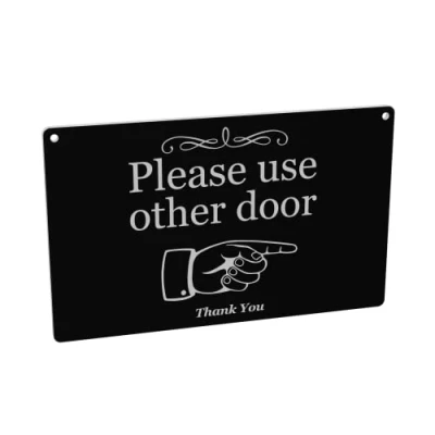 Image of Reversible Double Sided Black and White &#039;Please Use Other Door&#039; Sign Waterproof, UV Resistant, Suitable for Long Term Outdoor High Contrast Easy to See