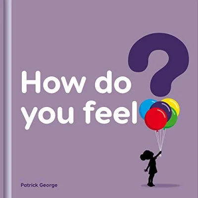 Image of How Do You Feel?