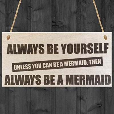Image of RED OCEAN Always Be A Mermaid Novelty Wooden Hanging Plaque Sign Shabby Chic Funny Gift