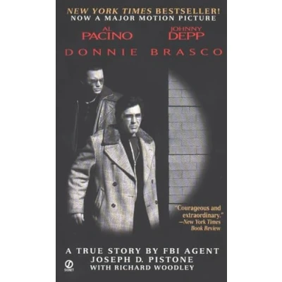 Image of Donnie Brasco: My Undercover Life in the Mafia, a True Story By Fbi Agent: Tie Edition