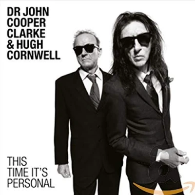 Image of John Cooper Clarke This Time It&#039;s Personal 2016 UK CD album 88985345552