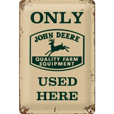 Image of Nostalgic Art 22130 John Deere Used Here Metal Sign 20 x 30 CM