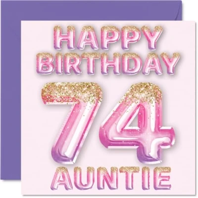 Image of 74th Birthday Card for Auntie Pink &amp; Purple Glitter Balloons Happy Cards 74 Year Old Aunt Aunty from Nephew Niece, 145mm x Bday Greeting Gift