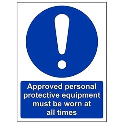 Image of V Safety 41071AN S Approved Personal Protective Equipment Must Be Worn At All Times PPE Sign Portrait 150mm x 200mm Self Adhesive Vinyl, Blue