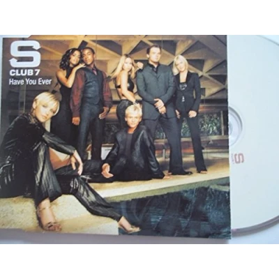 Image of S Club 7 Have You Ever 2001 UK CD single 5705002