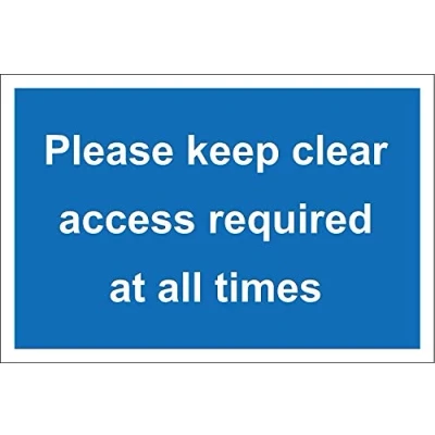 Image of Please keep clear access required at all times Safety Sign Self adhesive sticker 300mm x 200mm
