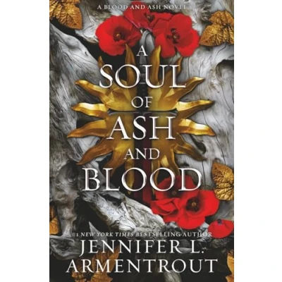 Image of A Soul of Ash And Blood: Blood Novel (Blood Series)