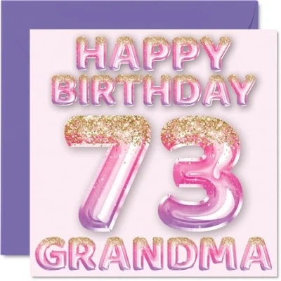Image of 73rd Birthday Card for Grandma Pink &amp; Purple Glitter Balloons Happy Cards 73 Year Old from Grandson Granddaughter, 145mm x Bday Greeting Gift