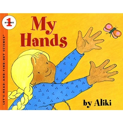Image of My Hands (Let&#039;s Read And Find Out Science 1)