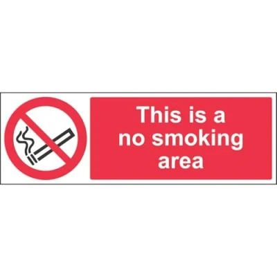 Image of V Safety This Is A No Smoking Area Prohibition Sign 450mm x 150mm 1mm Rigid Plastic